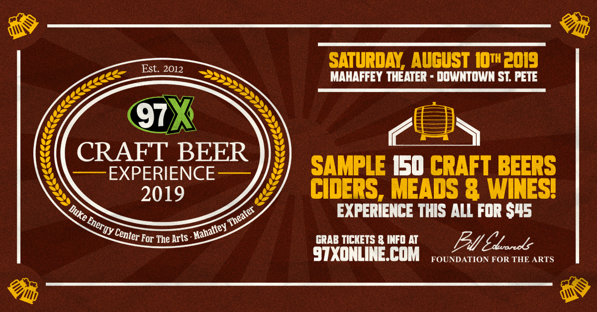 8th Annual 97X Craft Beer Experience Returns to the Duke Energy Center for the Arts – Mahaffey Theater August 10th