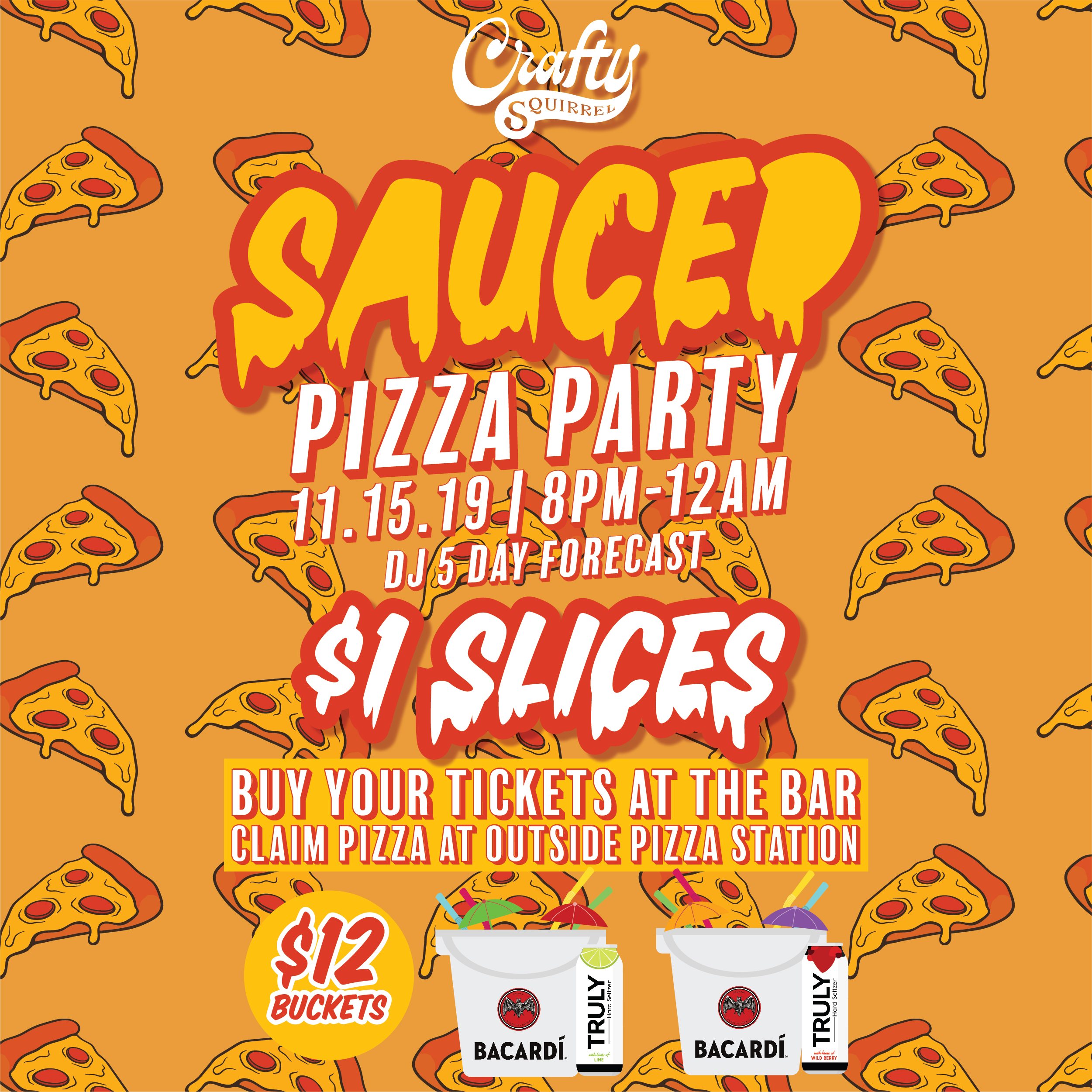 The Crafty Squirrel Hosts “Sauced”, $1 Slices of Artisan Pizza
