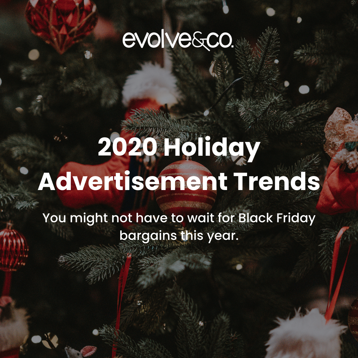 2020 Holiday Advertisement Trends