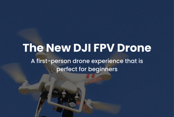 DJI FPV Drone evolve & co drone videography