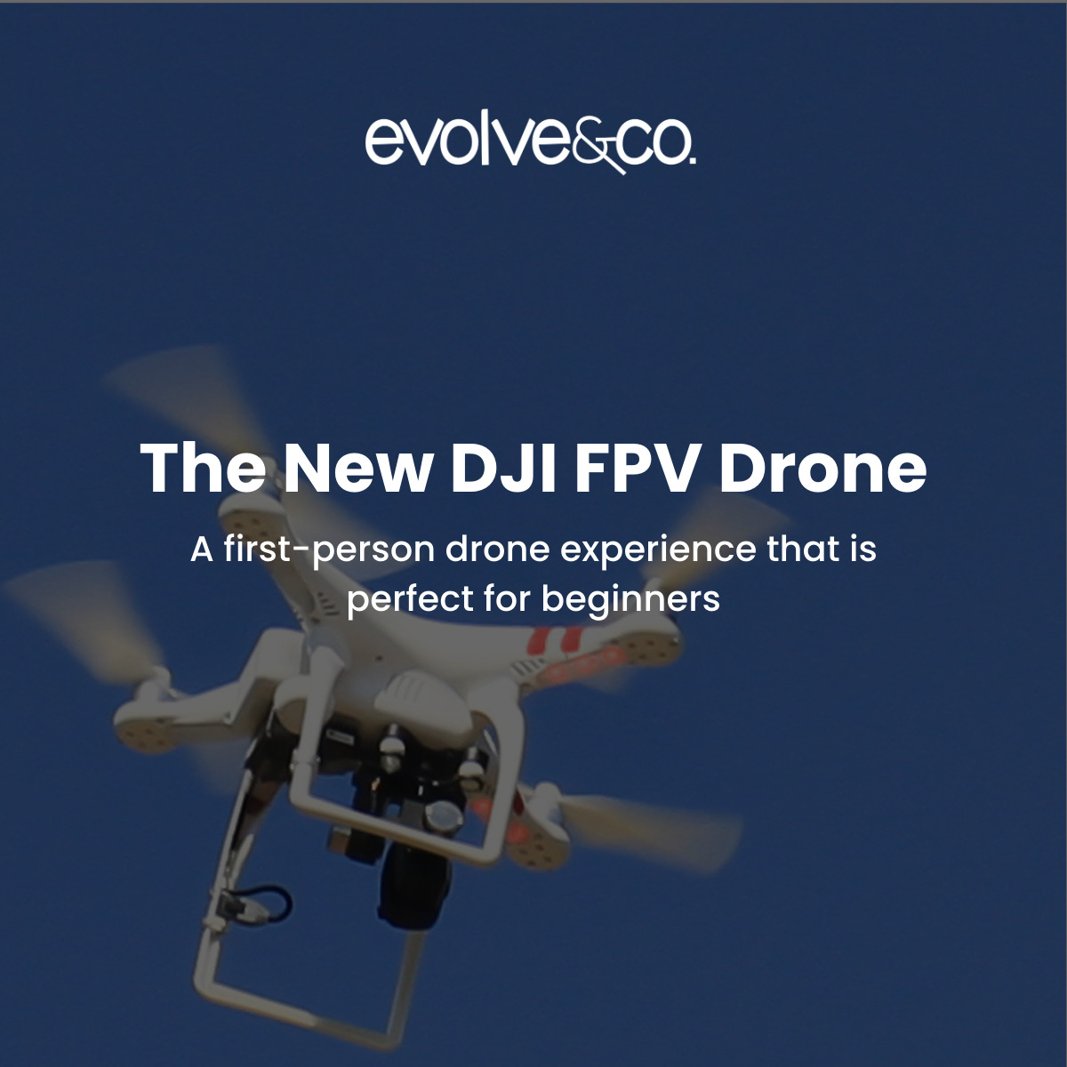 The New DJI FPV Drone