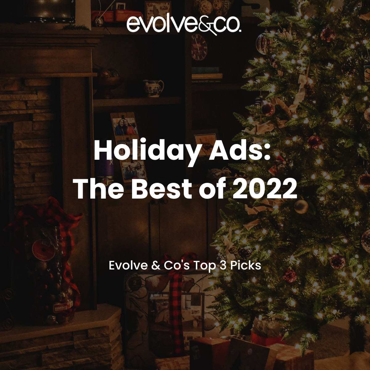 Holiday Ads: The Best of 2022