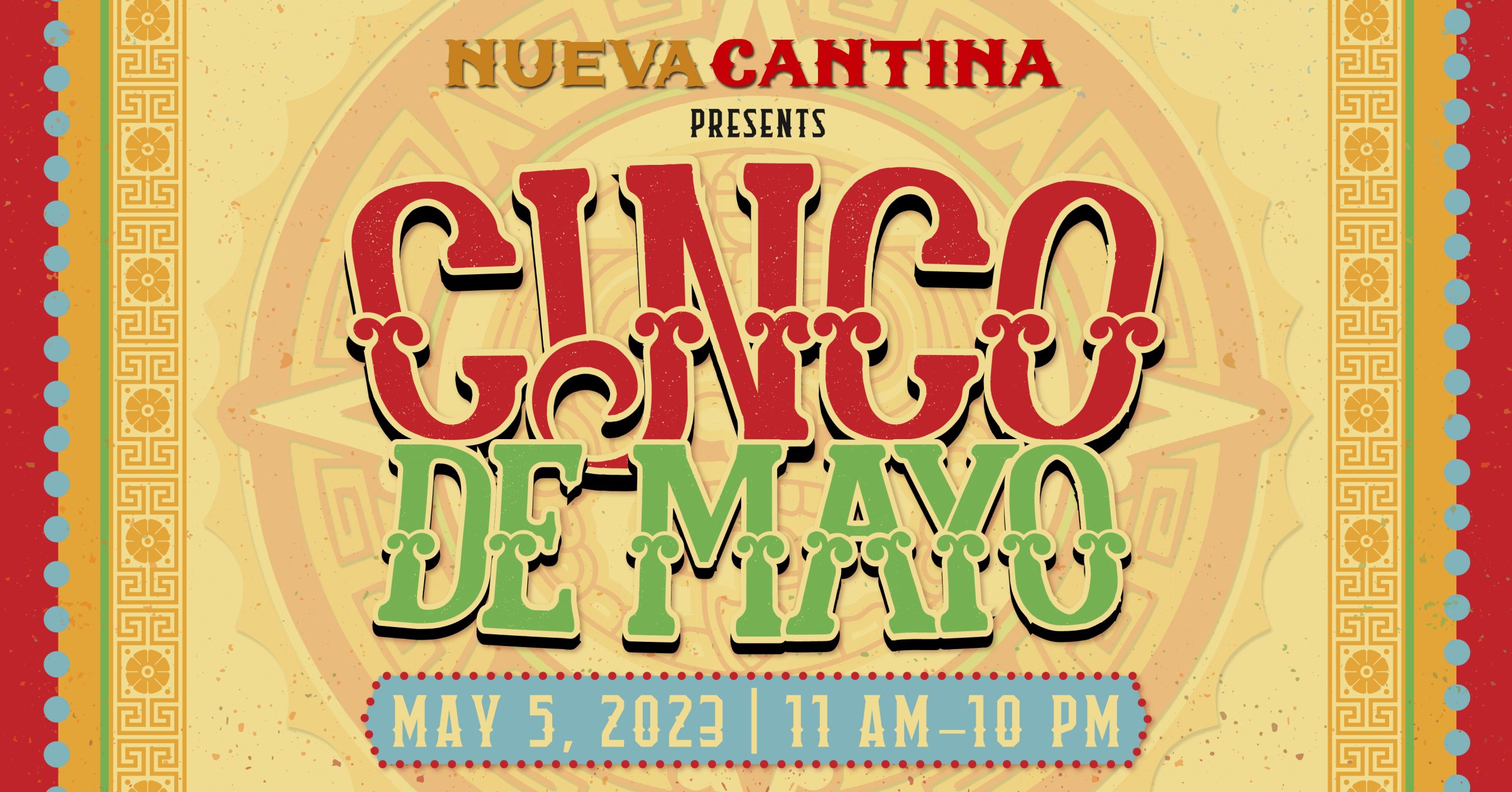 Nueva Cantina Celebrates Cinco de Mayo With Authentic Mexican Cuisine, Face Painting and Live Music