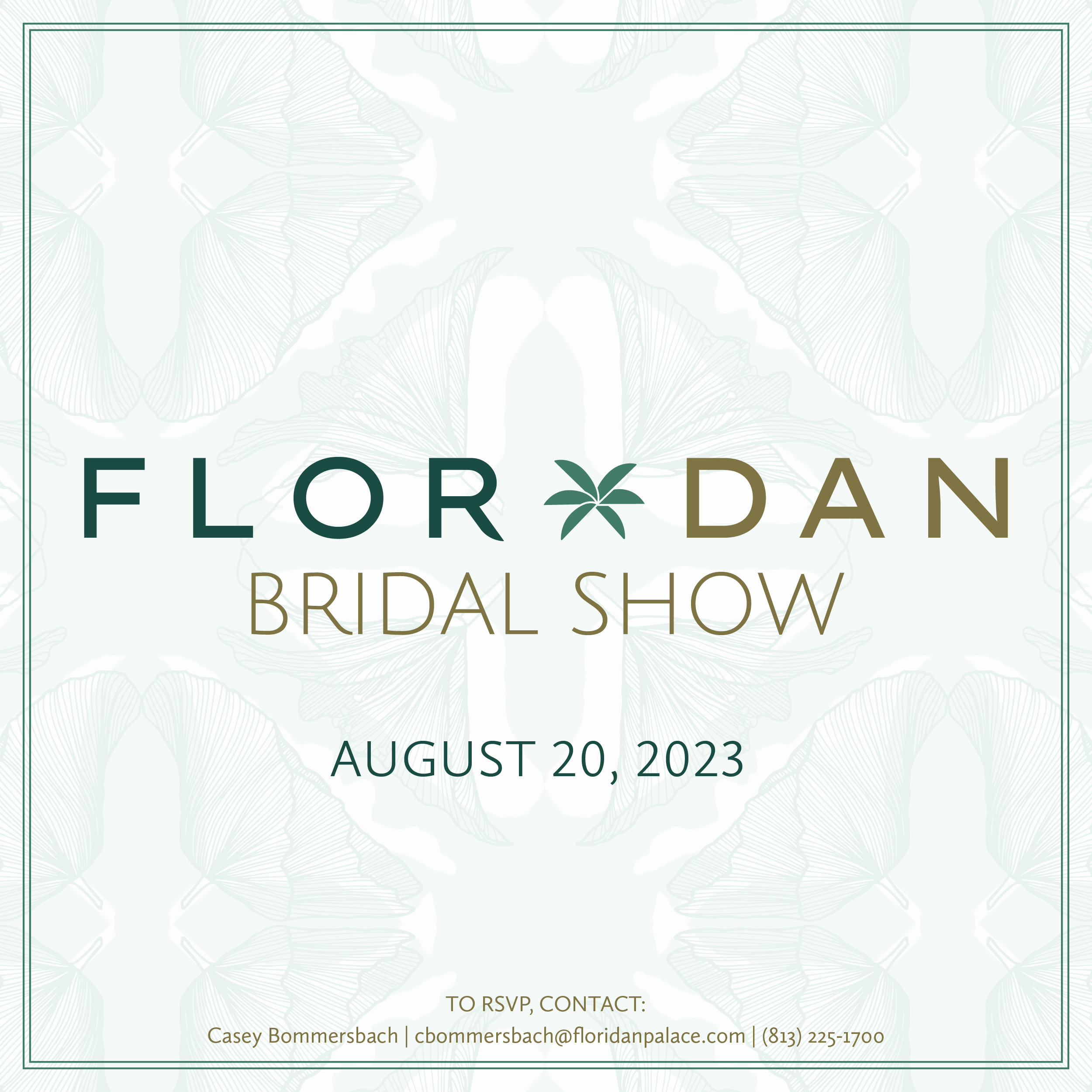 Floridan Palace Hotel Presents “The Floridan Palace Hotel Bridal Show” August 20th