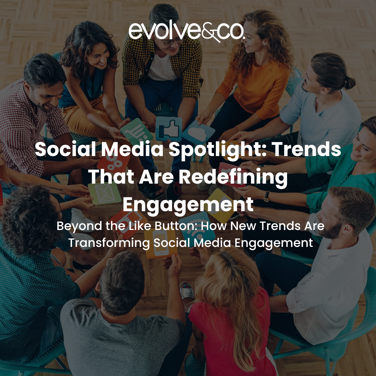 Social Media Spotlight: Trends That Are Redefining Engagement